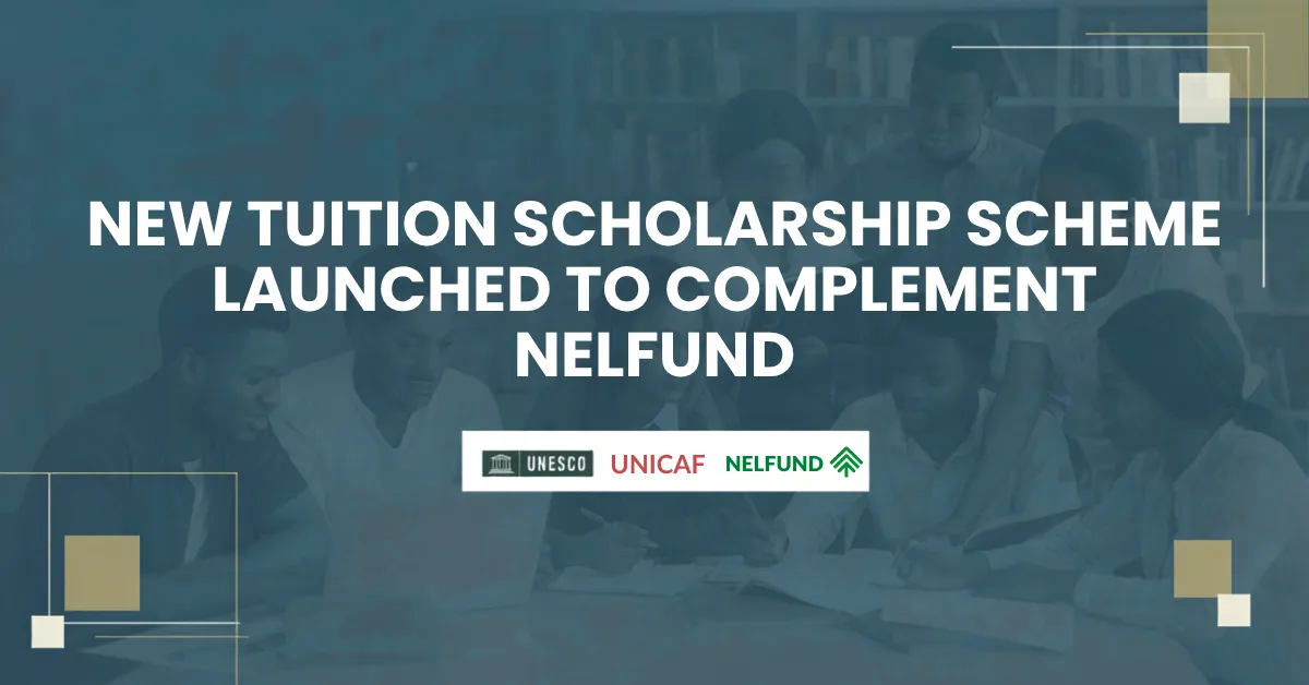 New Tuition Scholarship Scheme Launched to Complement NELFUND