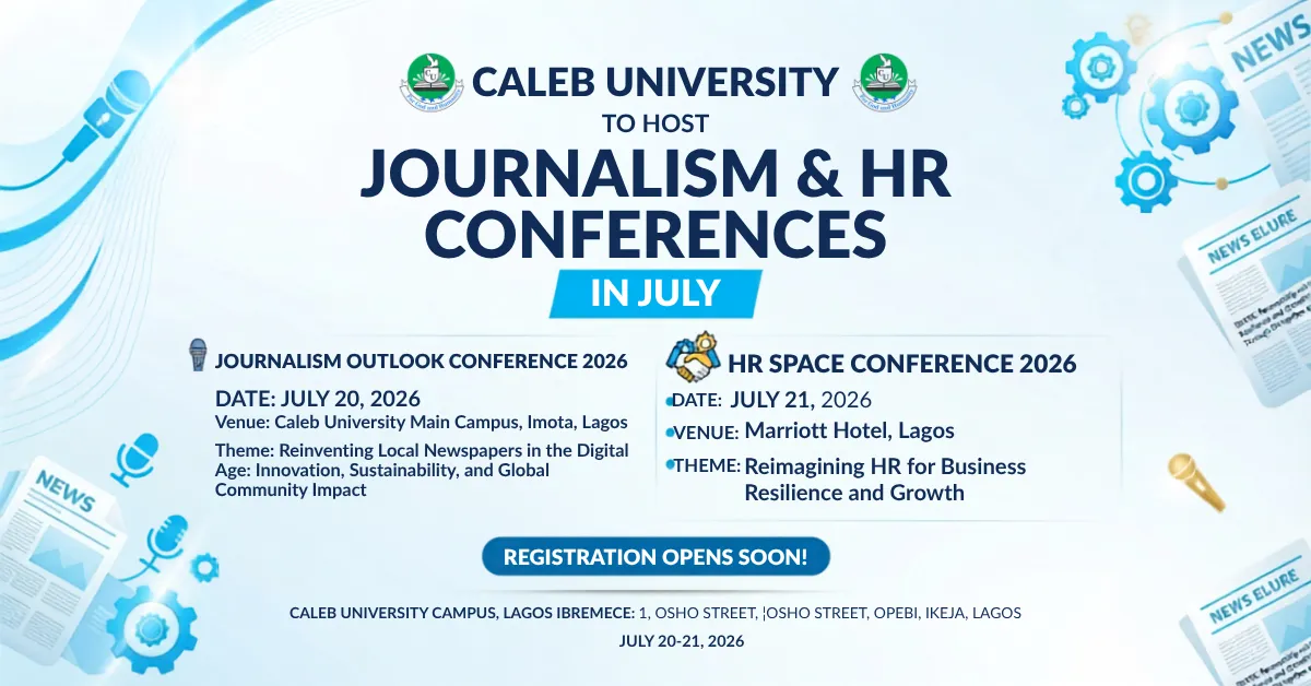 Caleb University to Host Journalism, HR Conferences in July 