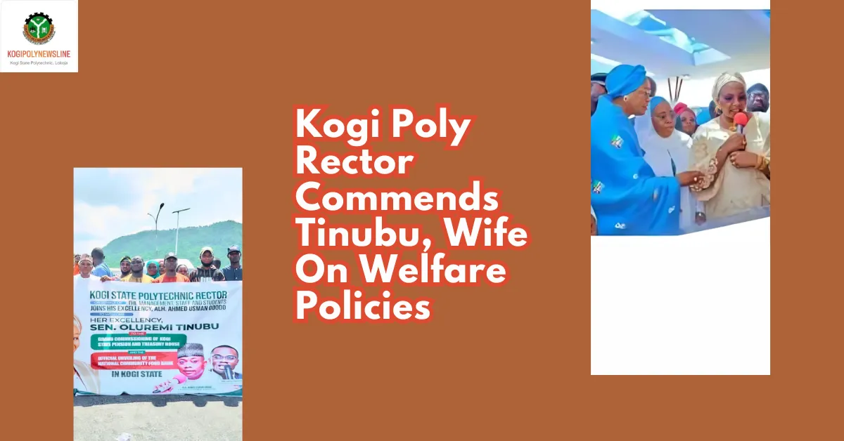 Kogi Poly Rector Commends Tinubu, Wife On Welfare Policies