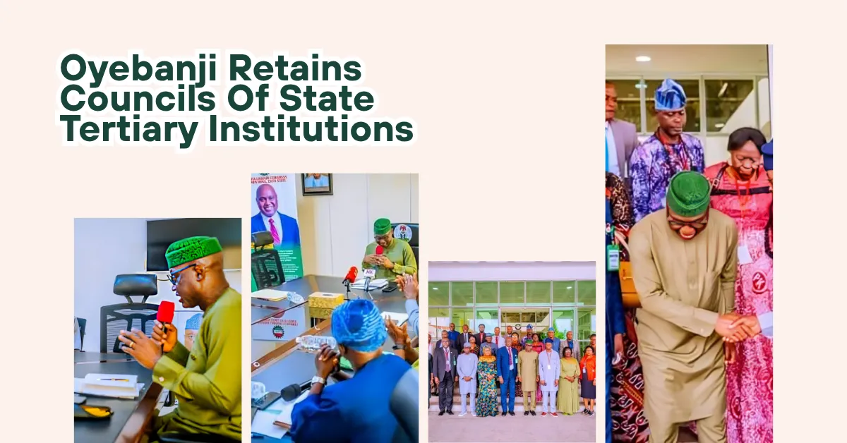 Oyebanji Retains Councils Of State Tertiary Institutions