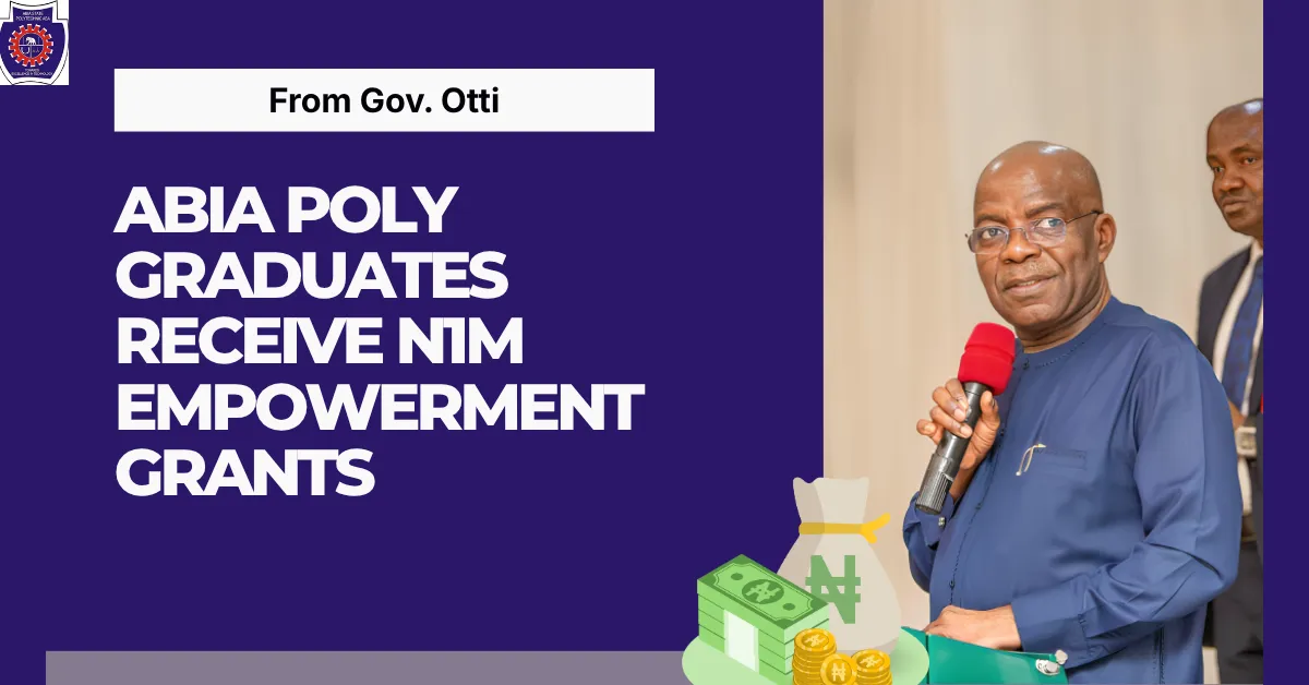 Abia Poly Graduates Receive N1m Empowerment Grants
