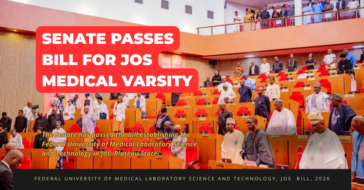 Senate Passes Bill For Jos Medical Varsity