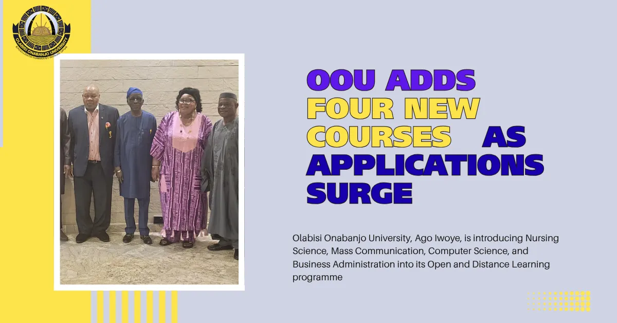 OOU Adds Four New Courses As Applications Surge