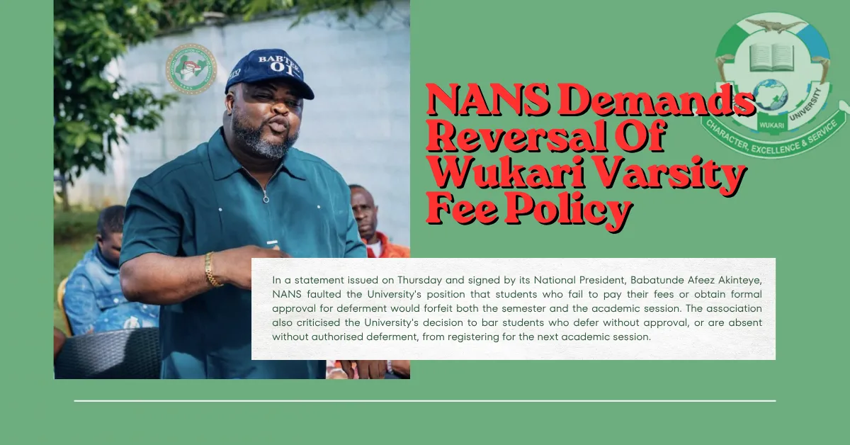 NANS Demands Reversal Of Wukari Varsity Fee Policy