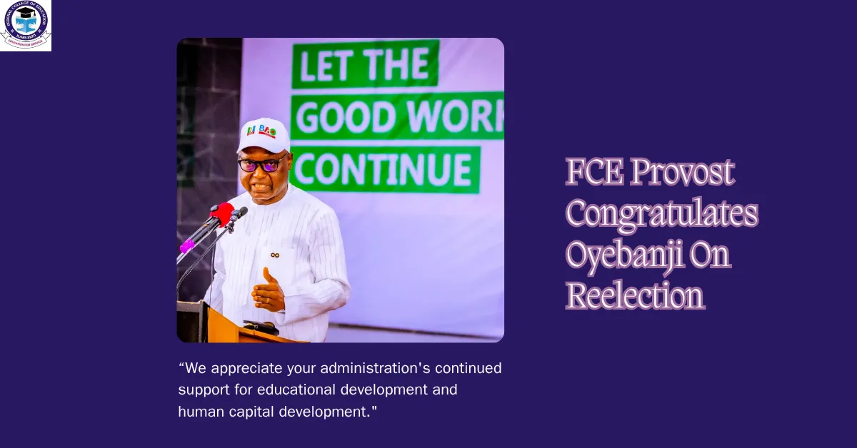 FCE Provost Congratulates Oyebanji On Reelection