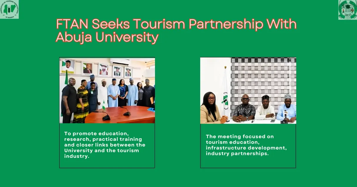 FTAN Seeks Tourism Partnership With Abuja University