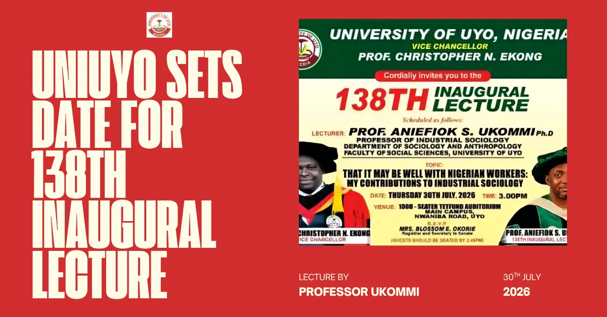 UNIUYO Sets Date For 138th Inaugural Lecture