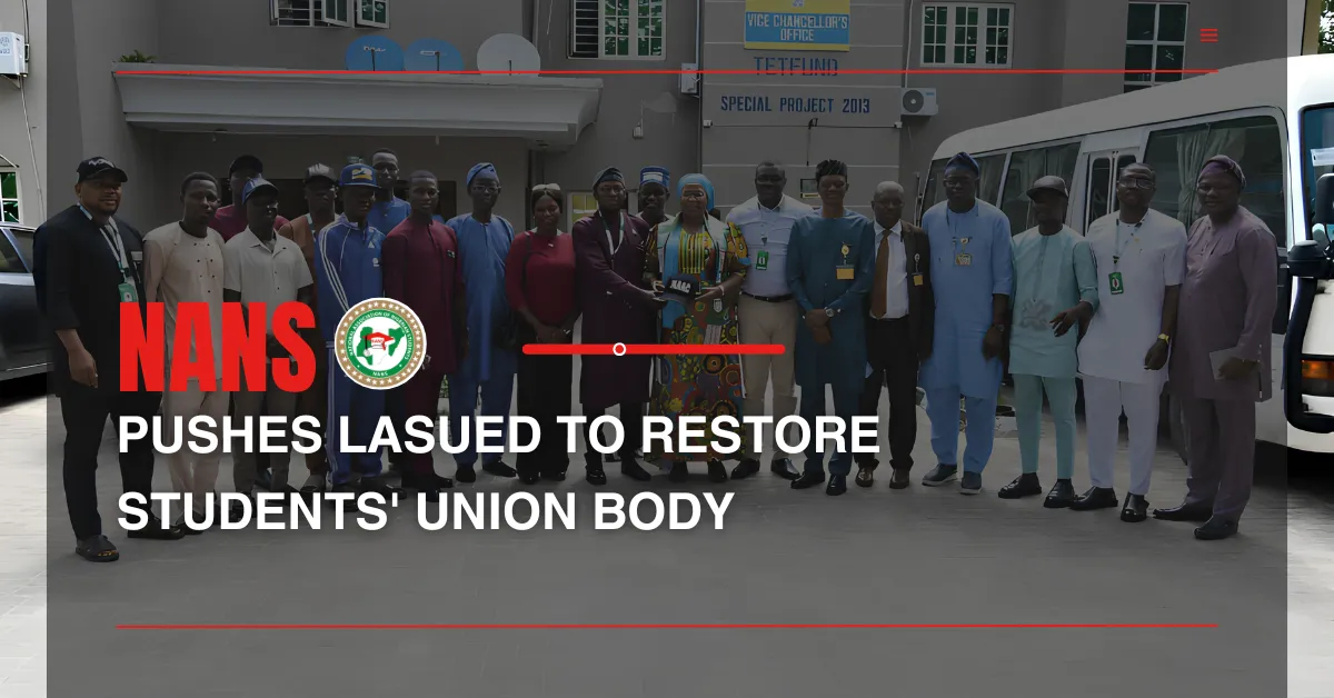 NANS Pushes LASUED to Restore Students' Union Body