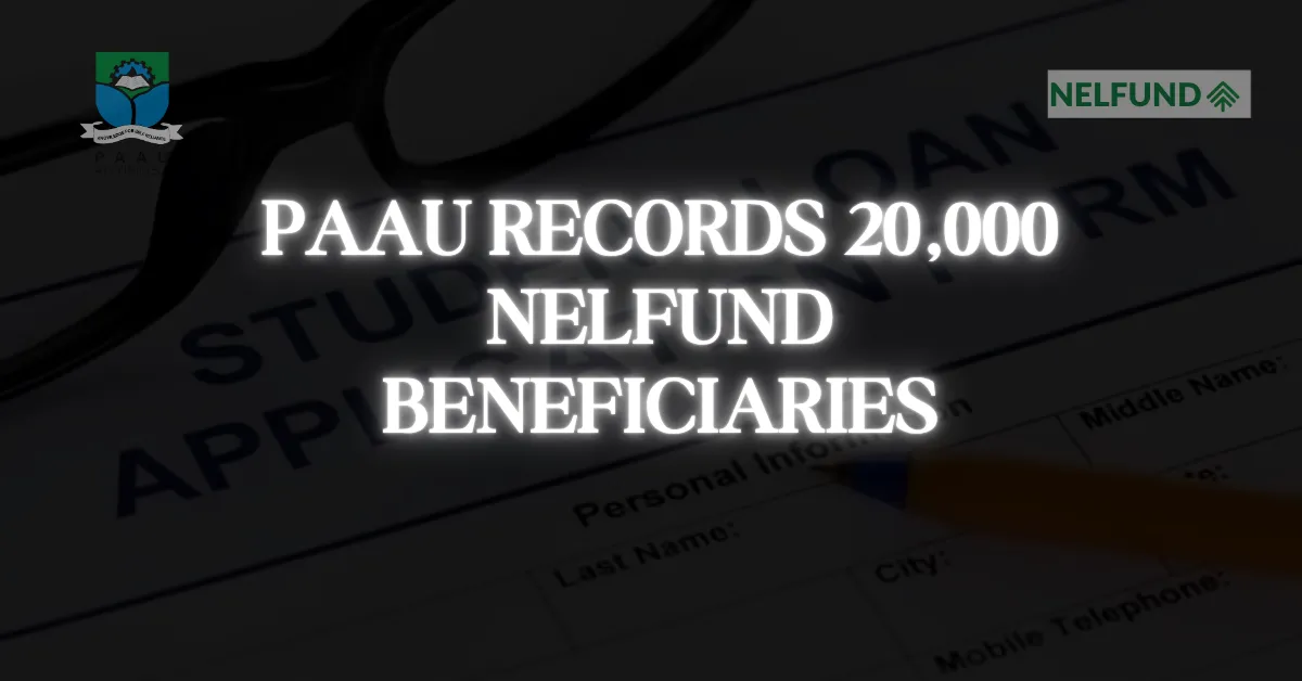 PAAU Records 20,000 NELFUND Beneficiaries