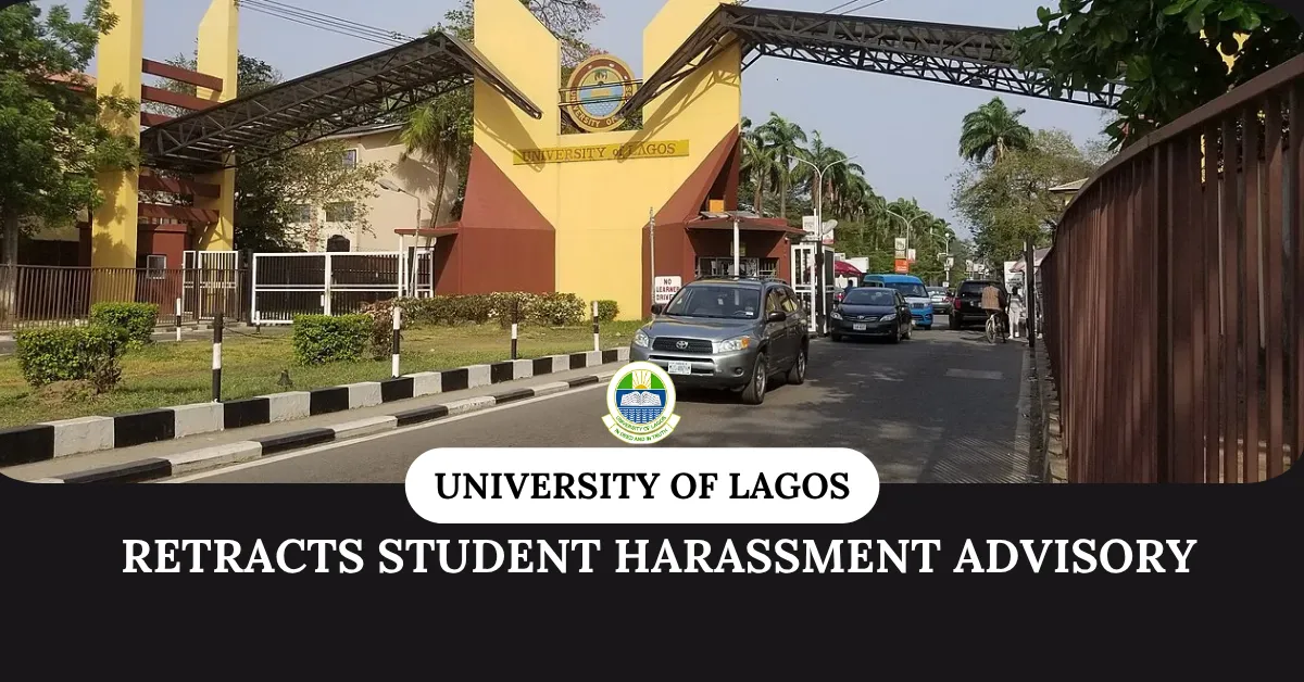 University of Lagos Retracts Student Harassment Advisory