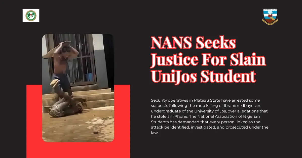 NANS Seeks Justice For Slain UniJos Student