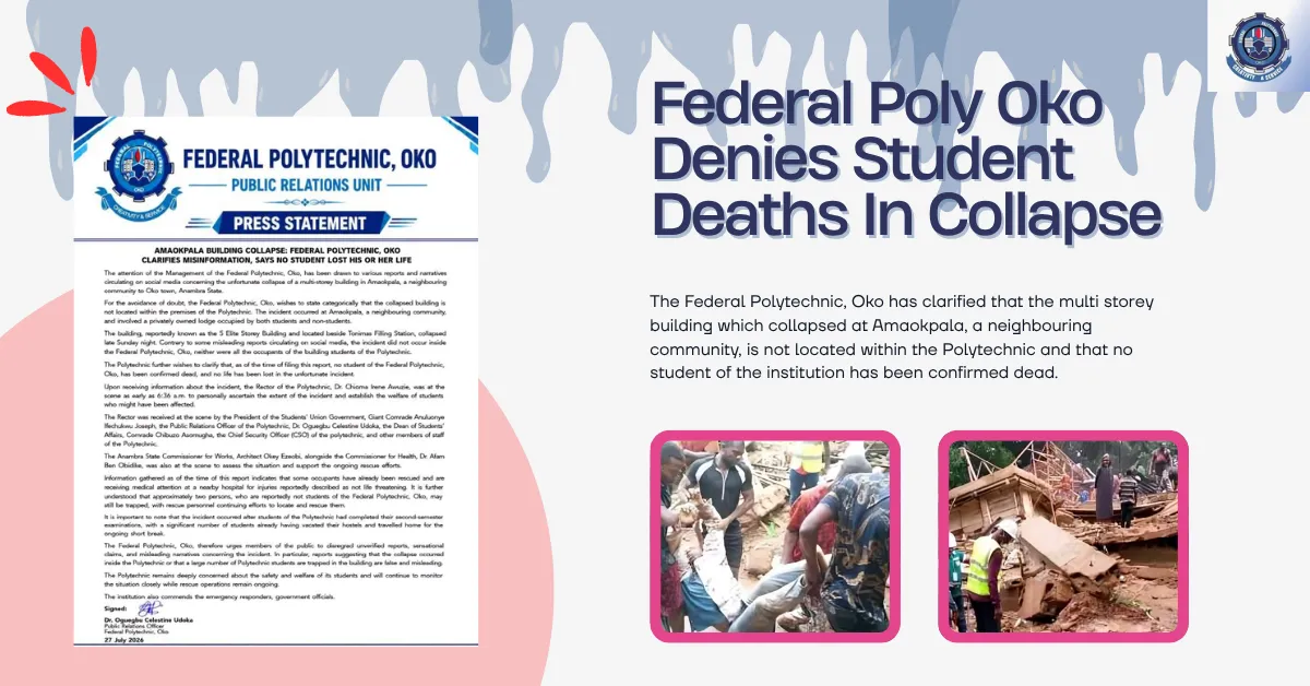 Federal Poly Oko Denies Student Deaths In Collapse