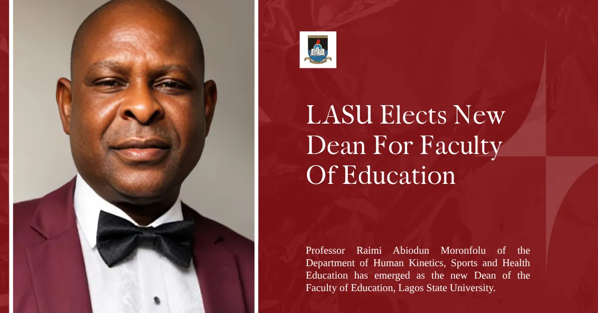 LASU Elects New Dean For Faculty Of Education