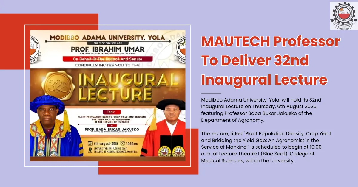 MAUTECH Professor To Deliver 32nd Inaugural Lecture