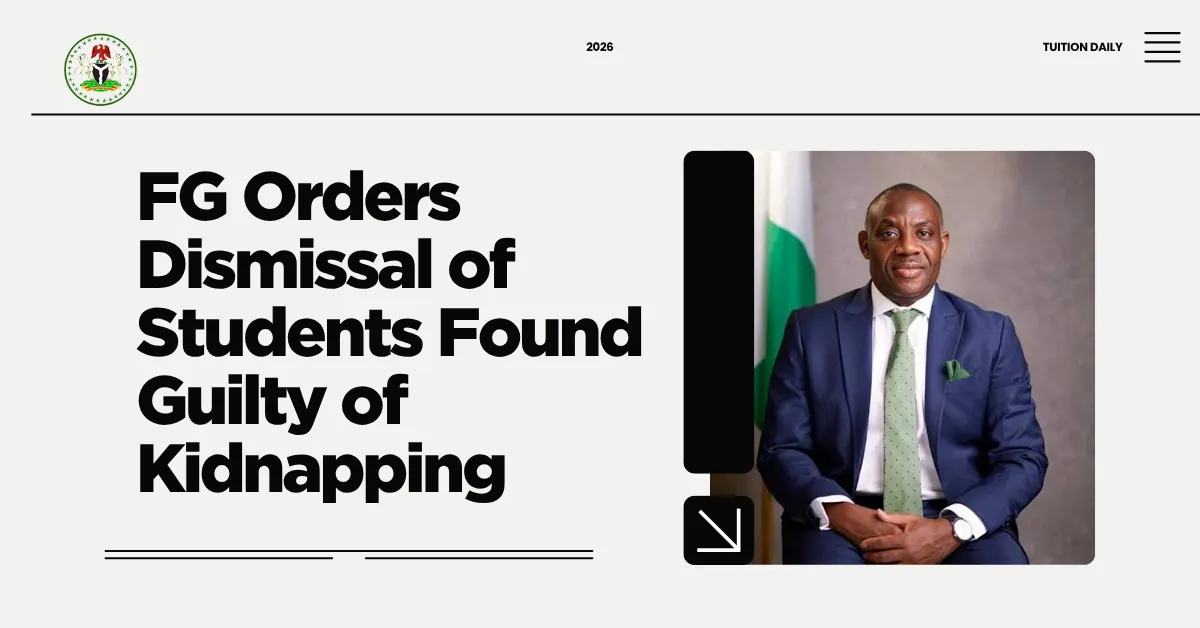 FG Orders Dismissal of Students Found Guilty of Kidnapping