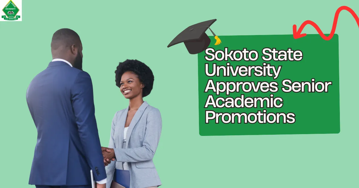 Sokoto State University Approves Senior Academic Promotions