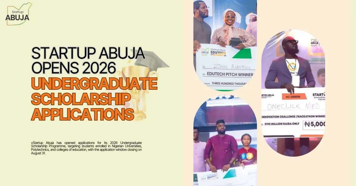 Startup Abuja Opens 2026 Undergraduate Scholarship Applications 