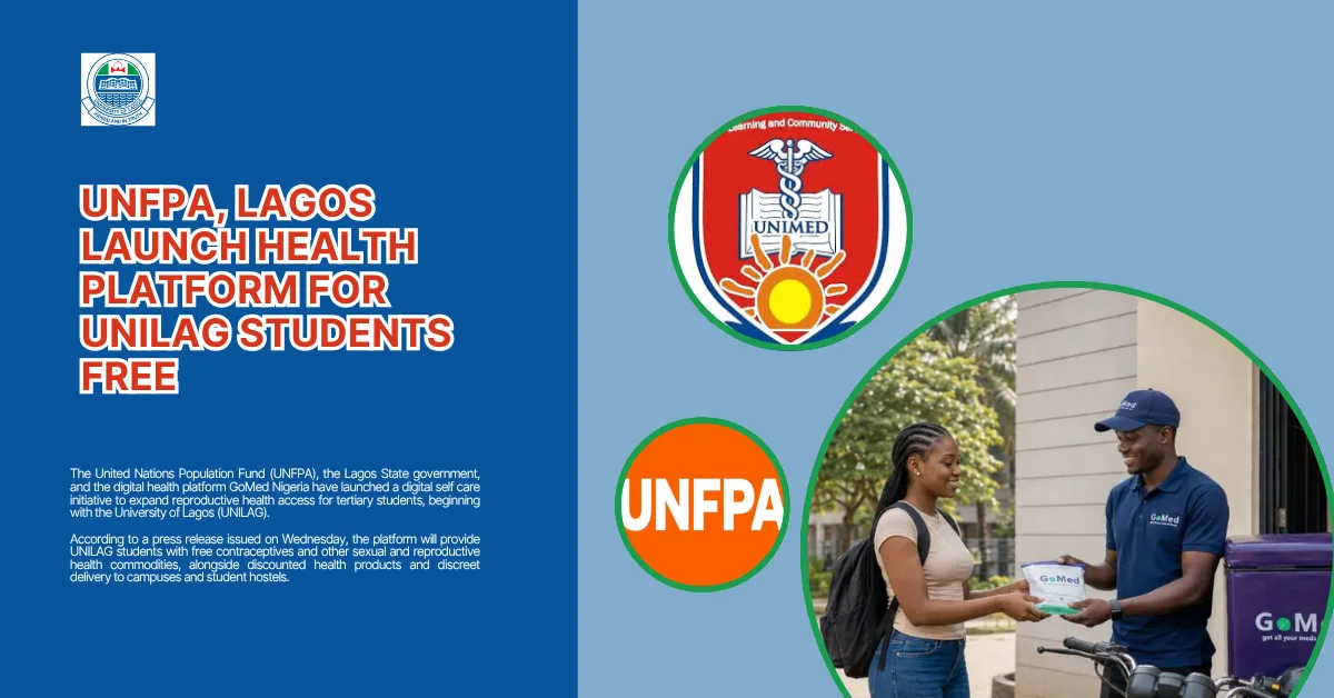UNFPA, Lagos Launch Health Platform For UNILAG Students Free 