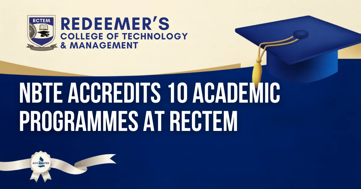 NBTE Accredits 10 Academic Programmes at RECTEM