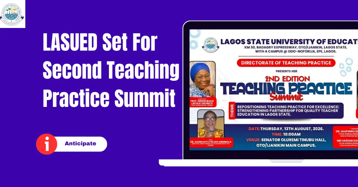 LASUED Set For Second Teaching Practice Summit