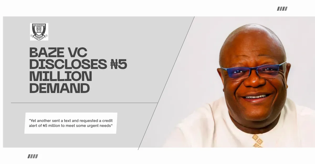Baze VC Discloses ₦5 Million Demand
