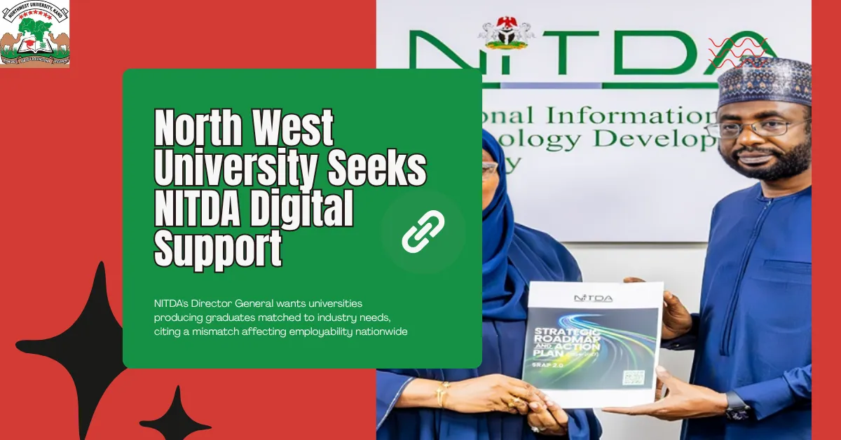 North West University Seeks NITDA Digital Support