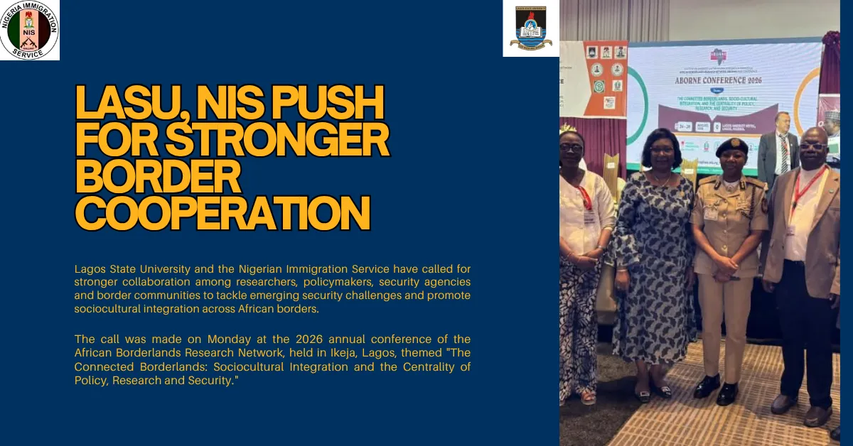 LASU, NIS Push For Stronger Border Cooperation