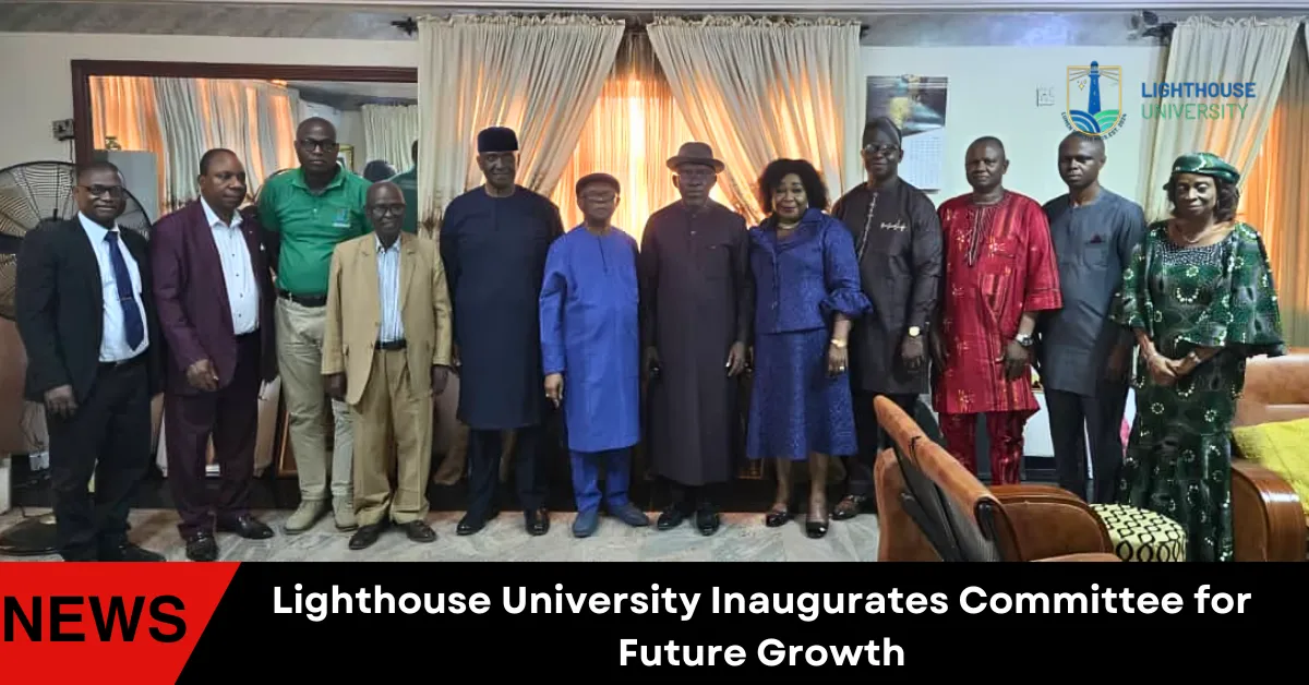 Lighthouse University Inaugurates Committee for Future Growth