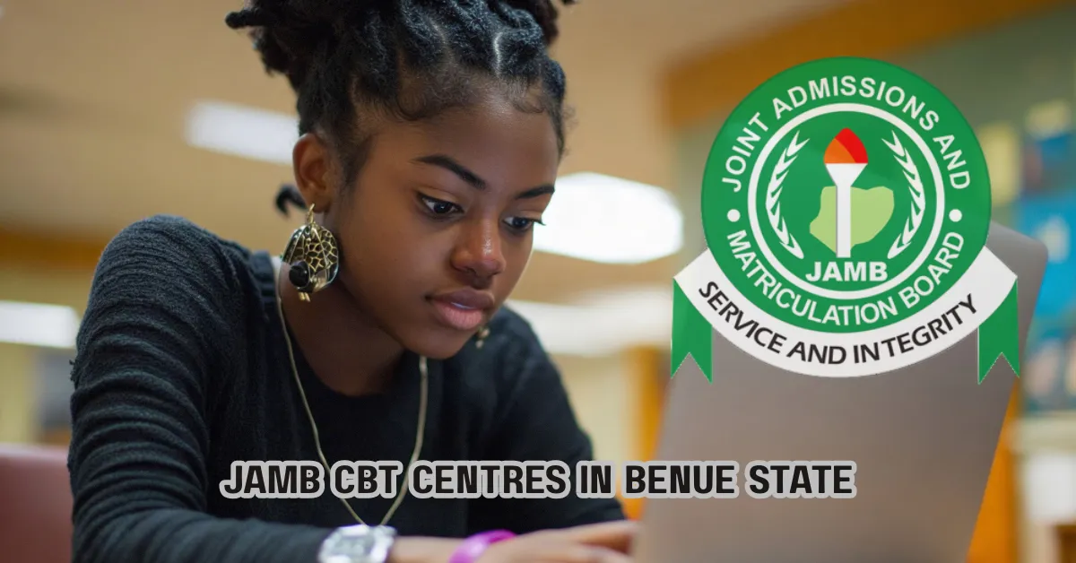 Approved JAMB CBT Centres in Benue State 2026