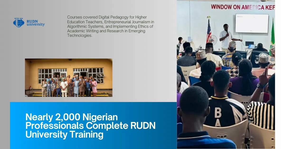 Nearly 2,000 Nigerian Professionals Complete RUDN University Training