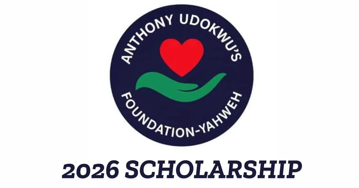 Anthony Udokwu's Foundation Scholarship 2026 Application
